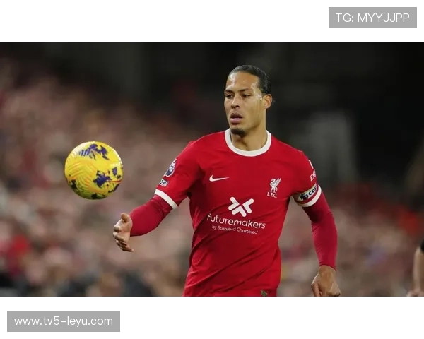 范迪克巅峰期防守秘诀深度解析