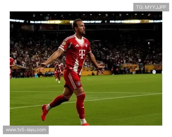 凯恩闪耀2025世俱杯,关键进球领衔豪门征程 凯恩闪耀2025世俱杯,关键进球领衔豪门征程